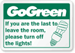 Go Green Please Turn Off The Lights Label