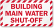 Building Main Water Shut-Off Label