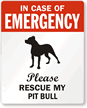 In Case Emergency, Rescue My Pit Bull Label