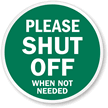 Please Shut Off, When Not Needed Conservation Label