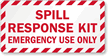 Spill Response Kit, Emergency Use Only Label