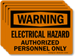 Electrical Hazard Authorized Personnel Only OSHA Warning Label