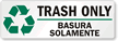 Trash Only Bilingual Recycling Label
