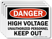 High Voltage Unauthorized Personnel Keep Out Label