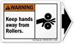 Keep Hands Away From Rollers ANSI Warning Label