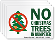 No Trees (Christmas) In Dumpster Label