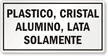 Plastico, Cristal, Alumino, Lata Solamenta Spanish Recycling Label