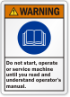 Read And Understand Operators Manual ANSI Warning Label