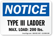 Type III Ladder, Max Load: 200 LBS Label