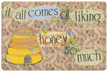 Liking Honey Mat