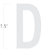 Die-Cut 1.5 Inch Tall Reflective Letter D White