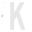 Die-Cut 3 Inch Tall Reflective Letter K White