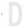 Die-Cut 6 Inch Tall Reflective Letter D White