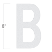 Die-Cut 8 Inch Tall Reflective Letter B White