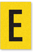 Engineer Grade Vinyl, 1 Inch Letter, Black on Yellow, E