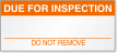 Due For Inspection Calibration Label