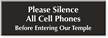 Silence Cell Phones, In Temple Engraved Sign