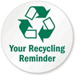 Custom Recycling Reminder Sign