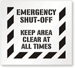 Emergency Shut-Off Keep Area Clear At All Times Stencil
