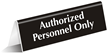 Authorized Personnel Sign