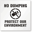 No Dumping, Protect Our Environment Floor Stencil