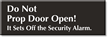 Do Not Prop Door Open Sign