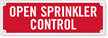 Open Sprinkler Control Laser Etched Sign
