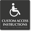Add Your Custom Access Instructions Braille Sign