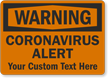 Add Your Custom Medical Safety Warning Text Here Sign