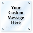 Add Your Message Custom ClearBoss Braille Sign