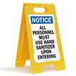 All Personnel Must Use Sanitizer Floor Standing Sign