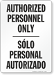 Authorized Personnel Personal Autorizado Sign