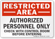Authorized Personnel Only Restricted Area Sign