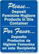 Bilingual Please Deposit Feminine Hygiene Products Sign