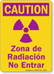 Bilingual Caution Radiation Zone Sign