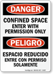Bilingual Confined Space Enter With Permission Only Sign