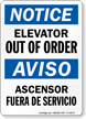 Elevator Out Of Order/Ascensor Fuera De Servicio Sign
