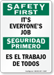 Bilingual It's Everyone's Job Sign