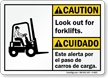 Bilingual Look Out For Forklifts ANSI Caution Sign