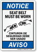 Bilingual Seat Belt Must Be Worn Sign