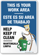 Bilingual, This Is Your Work Area, Help Keep It Clean