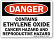 Danger: Contains Ethylene Oxide Cancer Hazard Sign