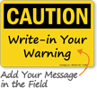 Caution Sign