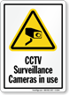 CCTV Surveillance Cameras Sign