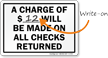 Checks Returned would be charged Sign