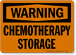 Chemotherapy Storage OSHA Warning Sign