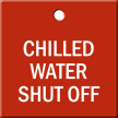 Chilled Water Shut Off Engraved Valve Tag