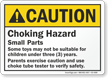 Choking Hazard Small Parts Not For Children Under 3 Sign