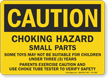 Choking Hazard Small Parts Not For Children Under 3 Sign