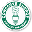 Conserve Energy Sign
